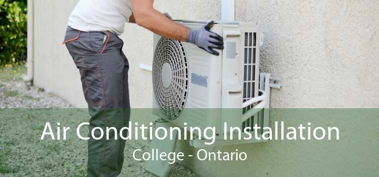 Air Conditioning Installation College - Ontario