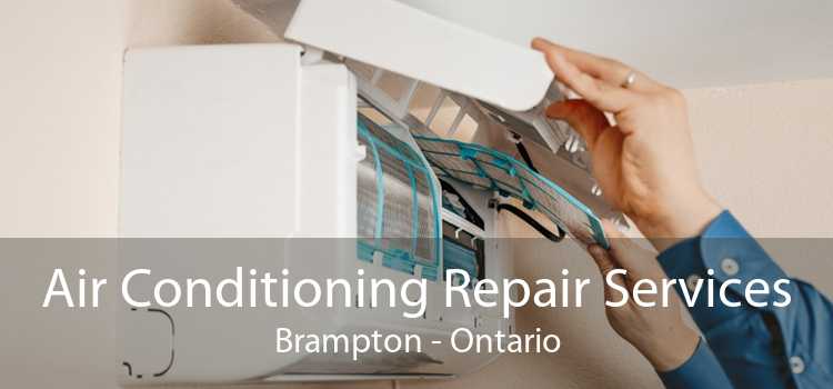 Air Conditioning Repair Services Brampton - Ontario
