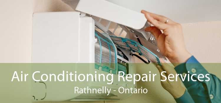 Air Conditioning Repair Services Rathnelly - Ontario