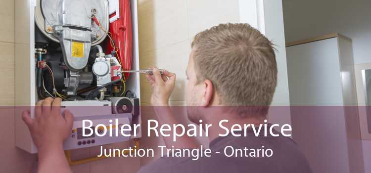 Boiler Repair Service Junction Triangle - Ontario