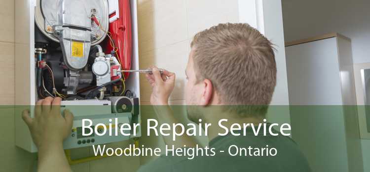 Boiler Repair Service Woodbine Heights - Ontario