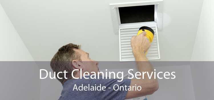 Duct Cleaning Services Adelaide - Ontario