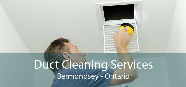 Duct Cleaning Services Bermondsey - Ontario