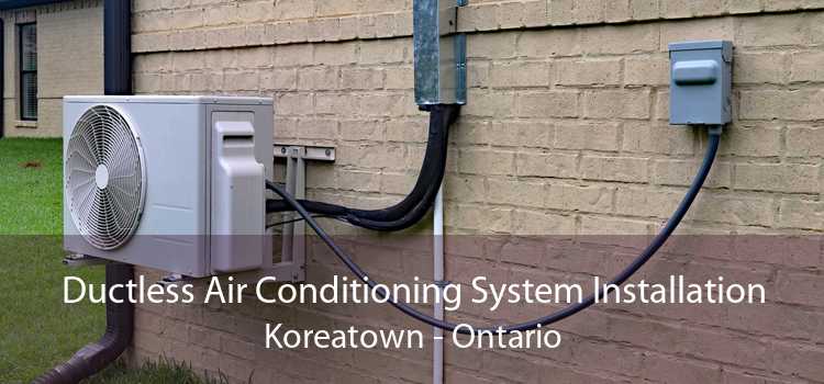 Ductless Air Conditioning System Installation Koreatown - Ontario