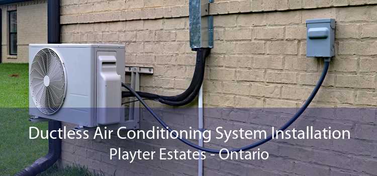 Ductless Air Conditioning System Installation Playter Estates - Ontario