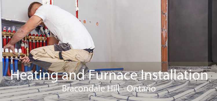 Heating and Furnace Installation Bracondale Hill - Ontario