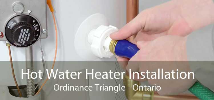 Hot Water Heater Installation Ordinance Triangle - Ontario