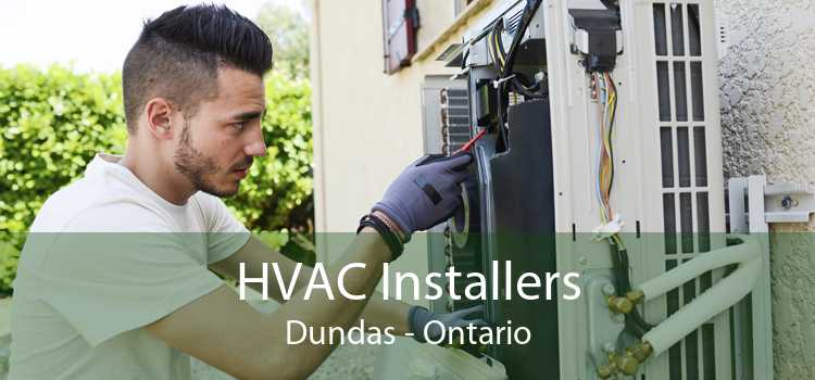 HVAC Installers Dundas - Ontario