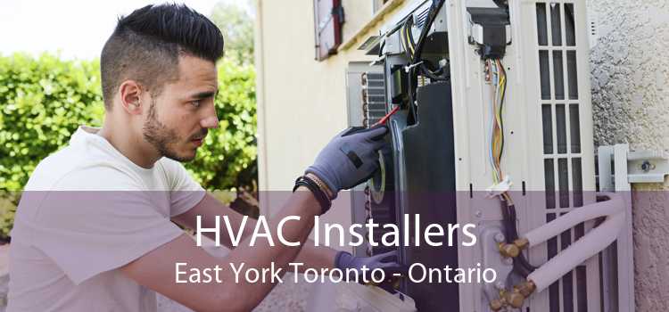 HVAC Installers East York Toronto - Ontario