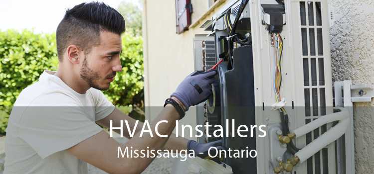 HVAC Installers Mississauga - Ontario