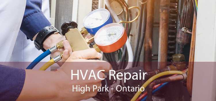 HVAC Repair High Park - Ontario