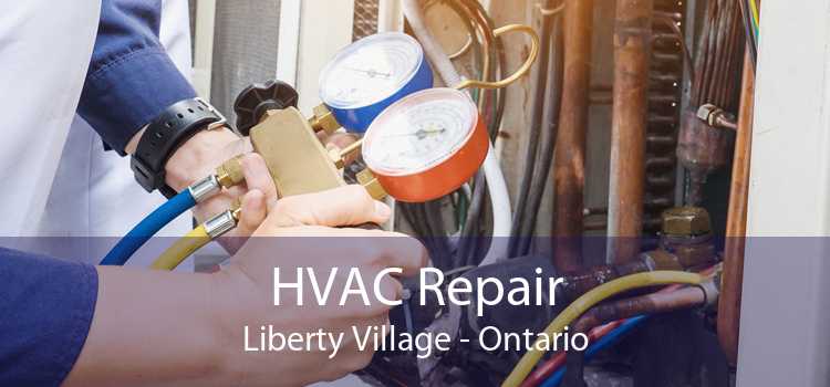 HVAC Repair Liberty Village - Ontario