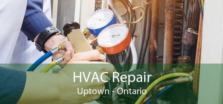 HVAC Repair Uptown - Ontario