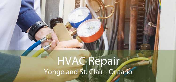 HVAC Repair Yonge and St. Clair - Ontario