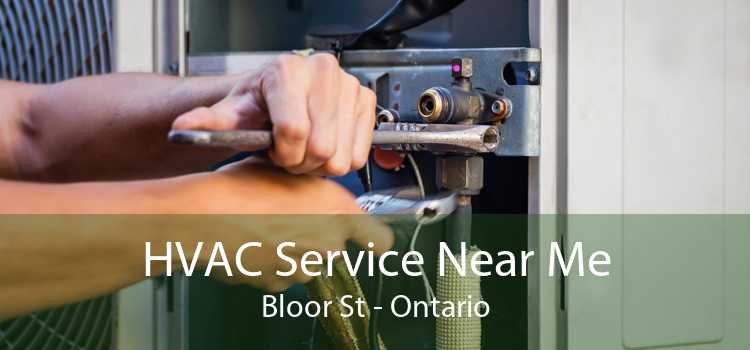 HVAC Service Near Me Bloor St - Ontario