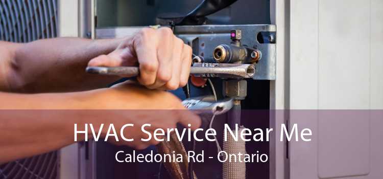 HVAC Service Near Me Caledonia Rd - Ontario