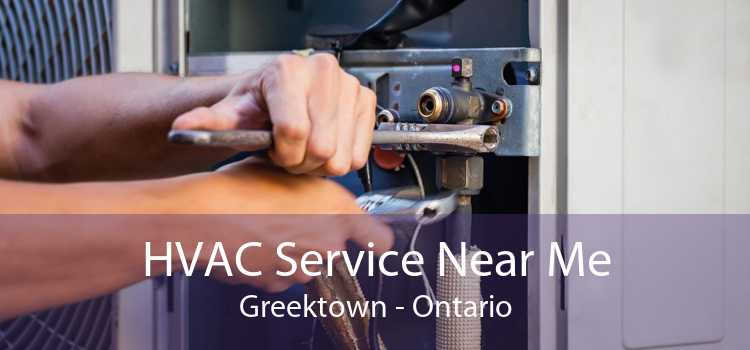 HVAC Service Near Me Greektown - Ontario