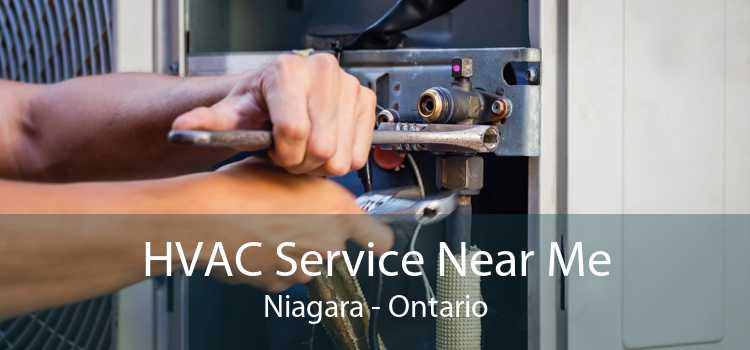 HVAC Service Near Me Niagara - Ontario